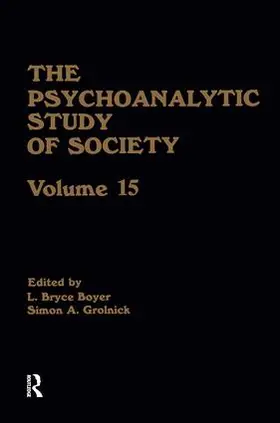 Boyer / Grolnick | The Psychoanalytic Study of Society, V. 15 | Buch | 978-0-88163-115-9 | sack.de