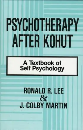 Lee / Martin |  Psychotherapy After Kohut | Buch |  Sack Fachmedien