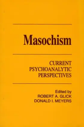 Glick / Meyers |  Masochism | Buch |  Sack Fachmedien