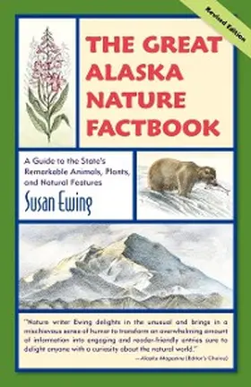 Ewing |  The Great Alaska Nature Factbook | eBook | Sack Fachmedien