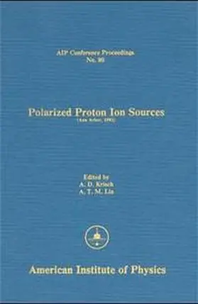 Krisch / Lin |  Polarized Proton Ion Sources | Buch |  Sack Fachmedien
