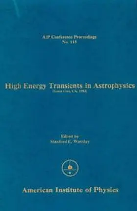 Woosley |  High Energy Transients in Astrophysics | Buch |  Sack Fachmedien