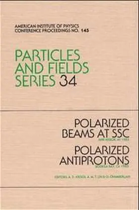 Krish |  Polarized Beams at SSC & Polarized Antiprotons 1985 | Buch |  Sack Fachmedien