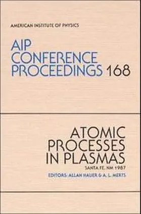 Hauer / Merts |  Atomic Processes in Plasmas | Buch |  Sack Fachmedien