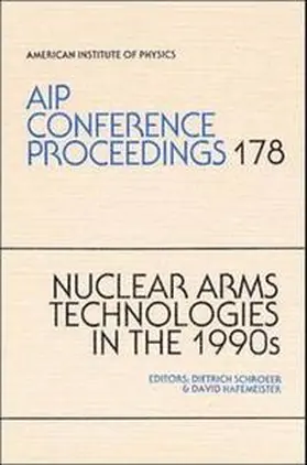 Schroeer / Hafemeister |  Nuclear Arms Technologies in the 1990s | Buch |  Sack Fachmedien