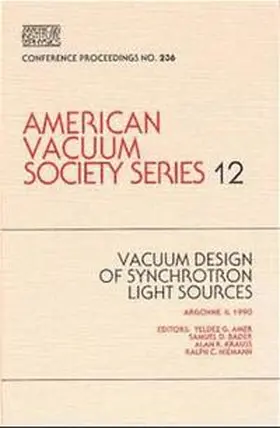 Amer / Bader |  Vacuum Design of Synchrotron Light Sources | Buch |  Sack Fachmedien