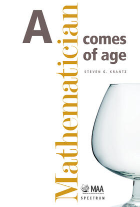 Krantz |  A Mathematician Comes of Age | Buch |  Sack Fachmedien