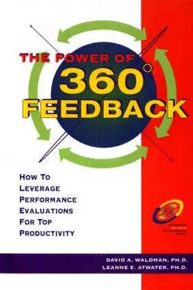 Atwater, Ph.D. / Waldman, Ph.D. |  The Power of 360? Feedback | Buch |  Sack Fachmedien