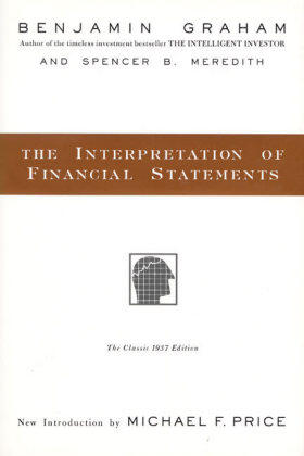 Graham / Meredith |  The Interpretation of Financial Statements | Buch |  Sack Fachmedien