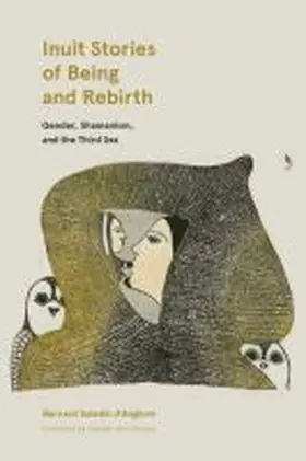 Saladin D'Anglure |  Inuit Stories of Being and Rebirth | Buch |  Sack Fachmedien