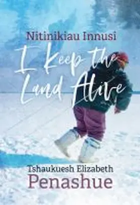 Penashue / Yeoman |  Nitinikiau Innusi | Buch |  Sack Fachmedien
