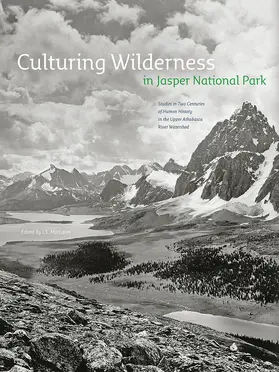MacLaren / Payne / Murphy | Culturing Wilderness in Jasper National Park | Buch | 978-0-88864-483-1 | sack.de
