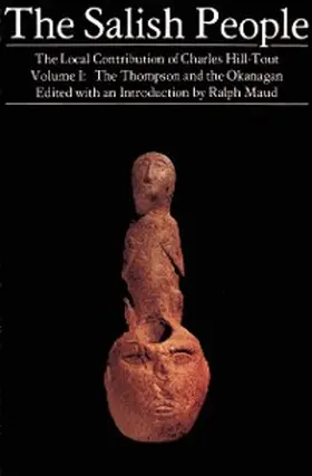 Hill-Tout / Maud |  The Salish People: Volume I ebook | eBook | Sack Fachmedien