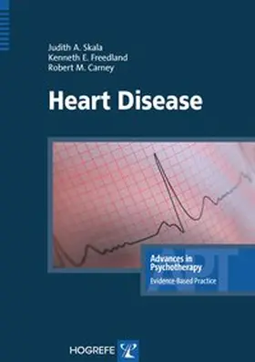 Freedland / Skala / Carney |  Heart Disease | Buch |  Sack Fachmedien