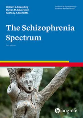 Spaulding / Silverstein / Menditto | The Schizophrenia Spectrum | Buch | 978-0-88937-504-8 | sack.de