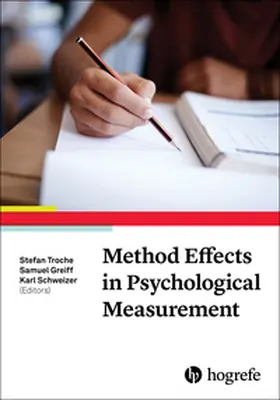 Troche / Greiff / Schweizer |  Method Effects in Psychological Measurement | Buch |  Sack Fachmedien