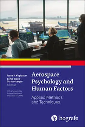 Koglbauer / Biede-Straussberger |  Aerospace Psychology and Human Factors | Buch |  Sack Fachmedien