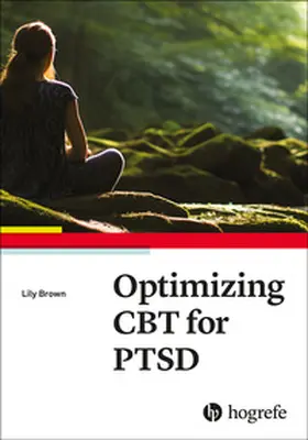 Brown |  Optimizing CBT for PTSD | Buch |  Sack Fachmedien