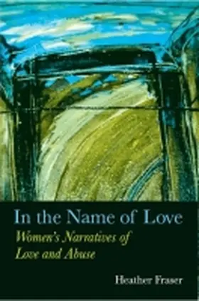 Fraser |  In the Name of Love | Buch |  Sack Fachmedien