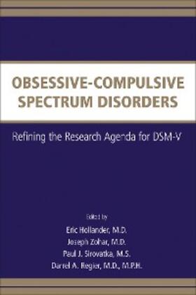Hollander / Zohar / Sirovatka |  Obsessive-Compulsive Spectrum Disorders | eBook | Sack Fachmedien