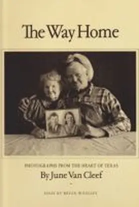 Woolley |  The Way Home: Photographs from the Heart of Texas | Buch |  Sack Fachmedien