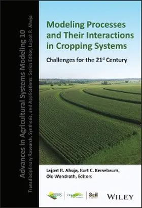 Ahuja / Kersebaum / Wendroth |  Modeling Processes and Their Interactions in Cropping Systems | eBook | Sack Fachmedien