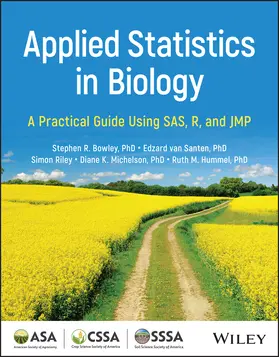Bowley / van Santen / Riley |  Applied Statistics in Biology | Buch |  Sack Fachmedien