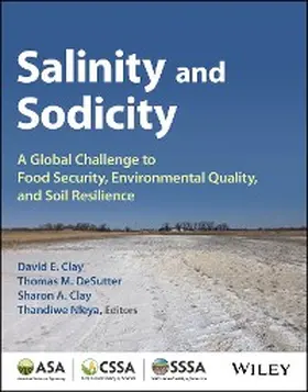Clay / Desutter / Nleya | Salinity and Sodicity | E-Book | www2.sack.de