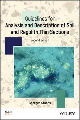Stoops | Guidelines for Analysis and Description of Soil and Regolith Thin Sections | Buch | 978-0-89118-975-6 | www2.sack.de