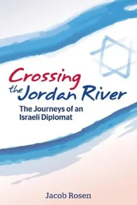 Rosen |  Crossing the Jordan River | eBook | Sack Fachmedien