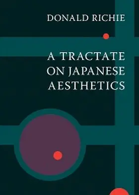 Richie |  A Tractate on Japanese Aesthetics | eBook | Sack Fachmedien