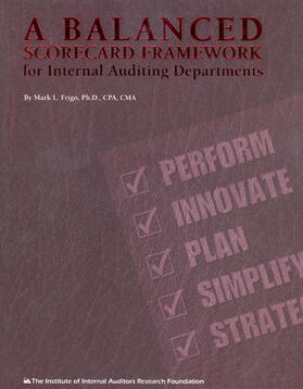 Frigo |  A Balanced Scorecard Framework for Internal Auditing Departments | Buch |  Sack Fachmedien