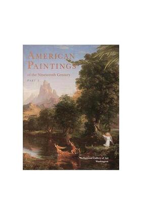 Kelly |  American Paintings of the Nineteenth Century, Part I | Buch |  Sack Fachmedien