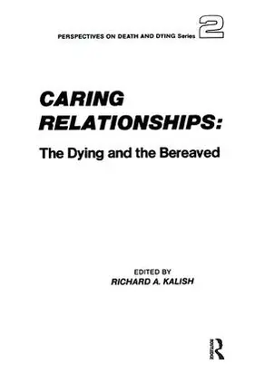 Kalish |  Caring Relationships | Buch |  Sack Fachmedien