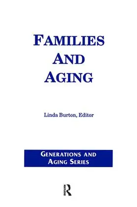 Burton |  Families and Aging | Buch |  Sack Fachmedien