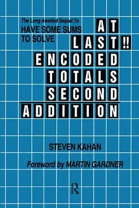 Kahan |  At Last!! Encoded Totals Second Addition | Buch |  Sack Fachmedien