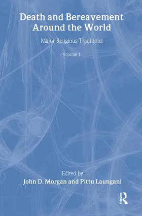 Morgan / Laungani |  Death and Bereavement around the World | Buch |  Sack Fachmedien