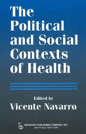 Fee / Navarro |  The Political and Social Contexts of Health | Buch |  Sack Fachmedien