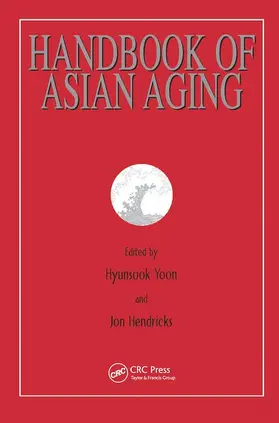 Yoon / Hendricks |  Handbook of Asian Aging | Buch |  Sack Fachmedien
