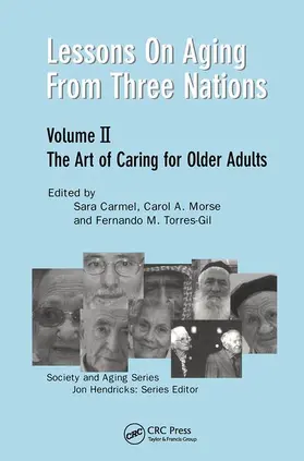 Carmel / Morse / Torres-Gil |  Lessons on Aging from Three Nations | Buch |  Sack Fachmedien
