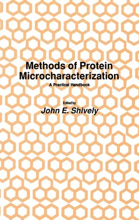 Shively |  Methods of Protein Microcharacterization | Buch |  Sack Fachmedien