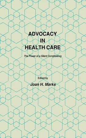 Marks |  Advocacy in Health Care | Buch |  Sack Fachmedien