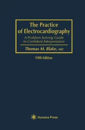 Blake |  The Practice of Electrocardiography | Buch |  Sack Fachmedien