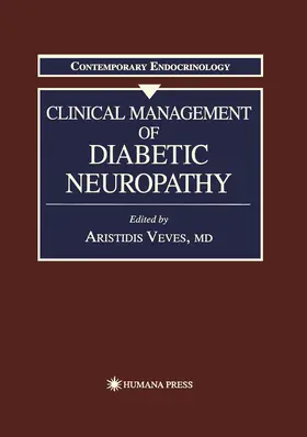 Veves |  Clinical Management of Diabetic Neuropathy | Buch |  Sack Fachmedien