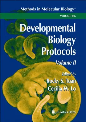 Lo / Tuan |  Developmental Biology Protocols | Buch |  Sack Fachmedien