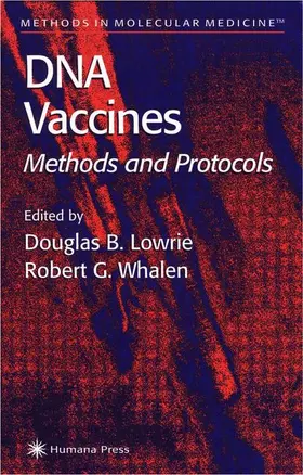 Lowrie / Whalen |  DNA Vaccines | Buch |  Sack Fachmedien
