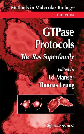 Leung / Manser | GTPase Protocols | Buch | 978-0-89603-934-6 | sack.de