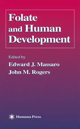 Rogers / Massaro |  Folate and Human Development | Buch |  Sack Fachmedien