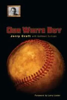 Craft |  Our White Boy | Buch |  Sack Fachmedien