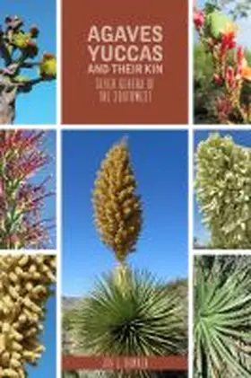 Hawker |  Agaves, Yuccas, and Their Kin | Buch |  Sack Fachmedien